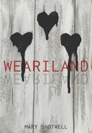 Weariland (Mary Shotwell)