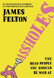 Assholes (James Felton)