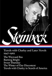 John Steinbeck: Travels With Charley and Later Novels 1947–1962 (John Steinbeck)