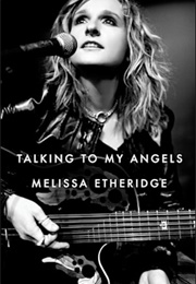 Talking to My Angels (Melissa Etheridge)