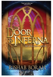 The Door to Inferna (Rishab Borah)