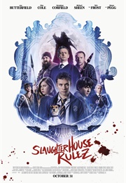 Slaugtherhouse Rulez (2018)