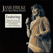 Let&#39;s Stop Talkin&#39; About It - Janie Fricke