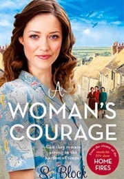 A Woman&#39;s Courage (S. Block)