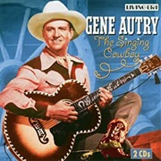 The Last Round-Up - 	Gene Autry