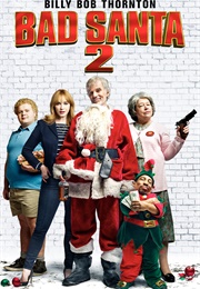 Bad Santa 2 (2016)