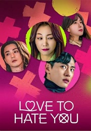 Love to Hate You (Korean Drama) (2023)