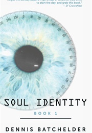 Soul Identity (Dennis Batchelder)