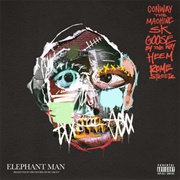 Conway the Machine, Goosebytheway &amp; SK Da King - Elephant Man (Ft. Heem B$F &amp; Rome Streetz) - Single