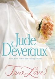 True Love (Jude Deveraux)