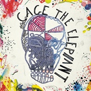 Cage the Elephant (Cage the Elephant, 2008)