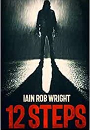 12 Steps (Iain Rob Wright)