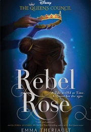 Rebel Rose (Emma Theriault)