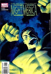 Hulk: Nightmerica (Brian Ashmore &amp; Robin D. Laws)