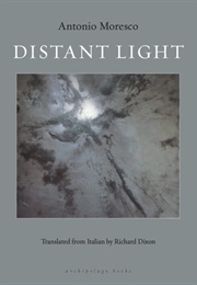 Distant Light (Antonio Moresco)