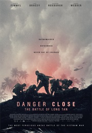 Danger Close: The Battle of Long Tan (2019)