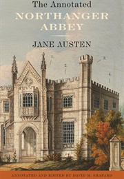 The Annotated Northanger Abbey (Jane Austen, David M. Shapard)