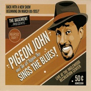 Pigeon John - Pigeon John Sings the Blues!