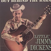 Out Behind the Barn - Little Jimmy Dickens