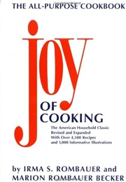 The Joy of Cooking (Irma S. Rombauer)