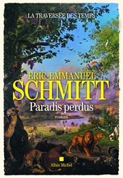 Paradis Perdu (Eric-Emmanuel Schmitt)