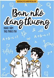 Bạn Nhỏ Đáng Thương (Khai Tâm Thị Phúc Ma)