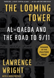 The Looming Tower (Lawrence Wright)