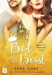 In Bed With the Beast (Tara Sivec)