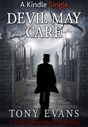 Devil May Care (Tony Evans)