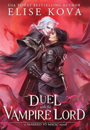 A Duet With the Vampire Lord (Elise Kova)