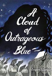 A Cloud of Outrageous Blue (Vesper Stamper)