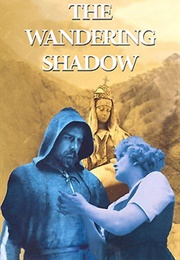 The Wandering Shadow (1920)