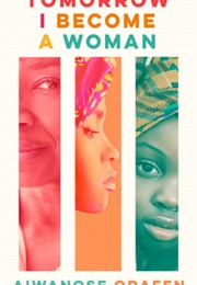 Tomorrow I Become a Woman (Aiwanose Odafen)