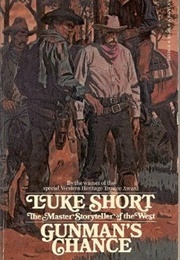 Gunman&#39;s Chance (Luke Short)