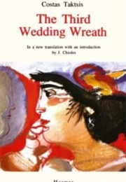 The Third Wedding Wreath (Costas Taktsis)