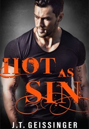 Hot as Sin (J.T. Geissinger)