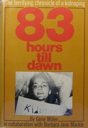 83 Hours Till Dawn (Gene Miller)