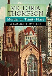 Murder on Trinity Place (Victoria Thompson)