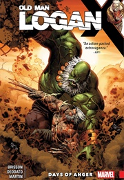 Wolverine: Old Man Logan, Vol. 6: Days of Anger (Ed Brisson)