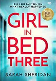 The Girl in Bed Three (Sarah Sheridan)