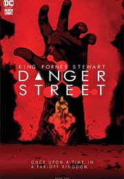 Danger Street (Tom King, Dave Stewart, Jorge Fornes)