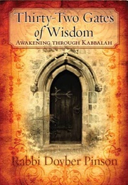 Thirty-Two Gates of Wisdom (Dovber Pinson)