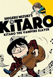 Kitaro the Vampire Slayer (Shigeru Mizuki)