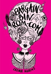 Bargain Bin Rom Com (Leena Norms)