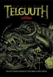 Tales of Telguuth (Steve Moore)