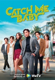 Catch Me Baby (2022)