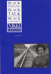 Black Feeling, Black Talk (Nikki Giovanni)