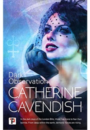 Dark Observation (Catherine Cavendish)