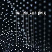 Nine Inch Nails – Only (2005)