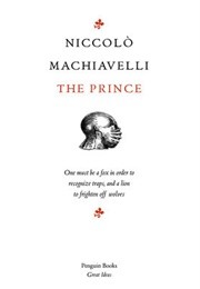 The Prince (Niccolo Machiavelli)